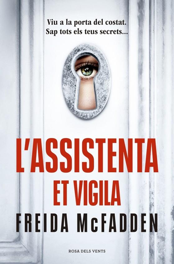L’assistenta et vigila (L'assistenta; 3) | 9791387653002 | Freida McFadden