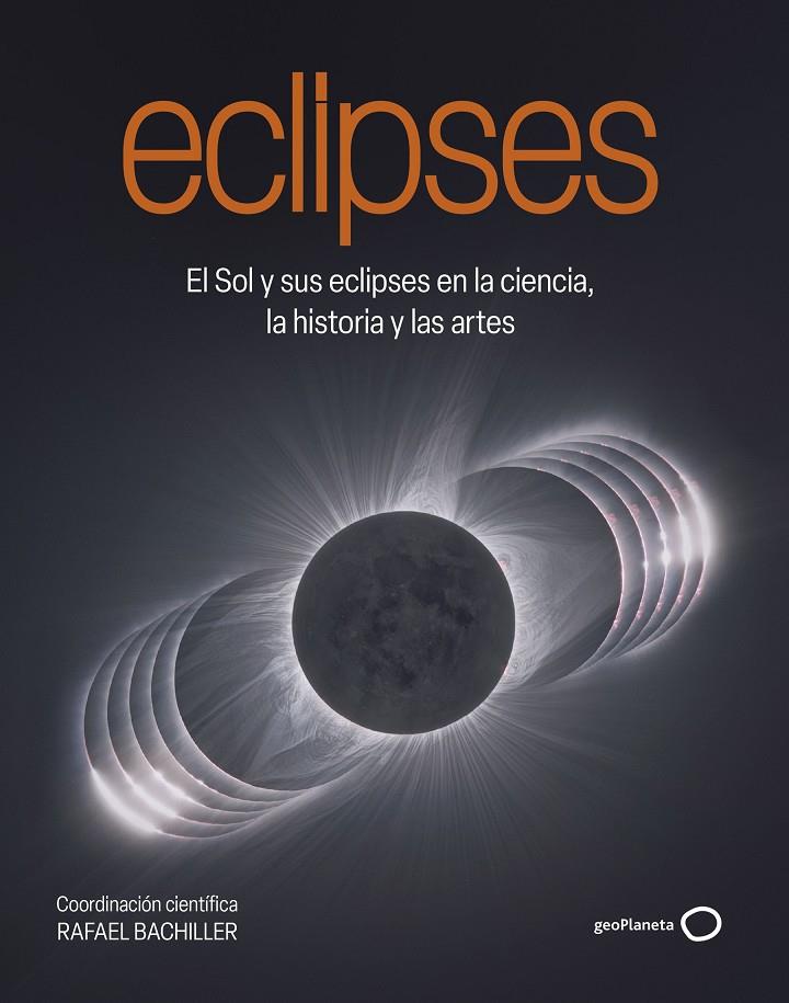 Eclipses | 9788408320548 | Rafael Bachiller