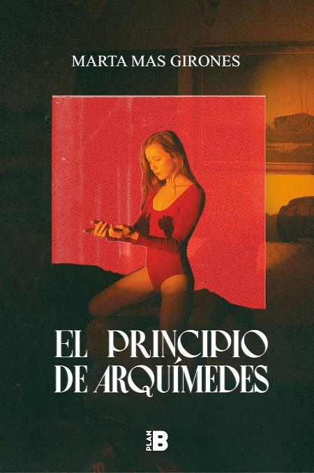 El principio de Arquímedes | 9788418051111 | Marta Mas Girones