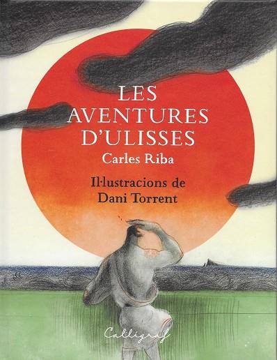 Les aventures d'Ulisses | 9788412078268 | Carles Riba ; Dani Torrent