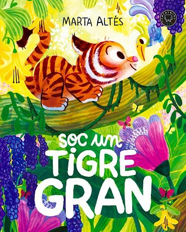 Sóc un tigre gran | 9791387748999 | Marta Altés