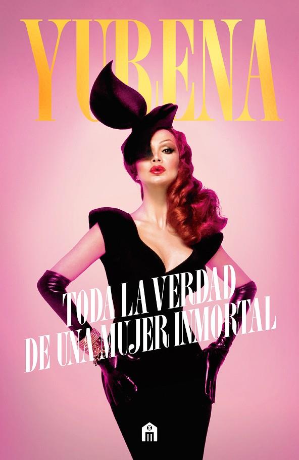Yurena : toda la verdad de una mujer inmortal | 9791259577474 | Yurena