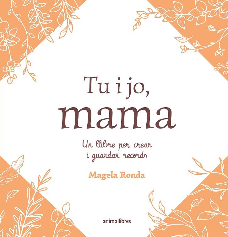 Tu i jo, mama | 9791387847463 | Magela Ronda
