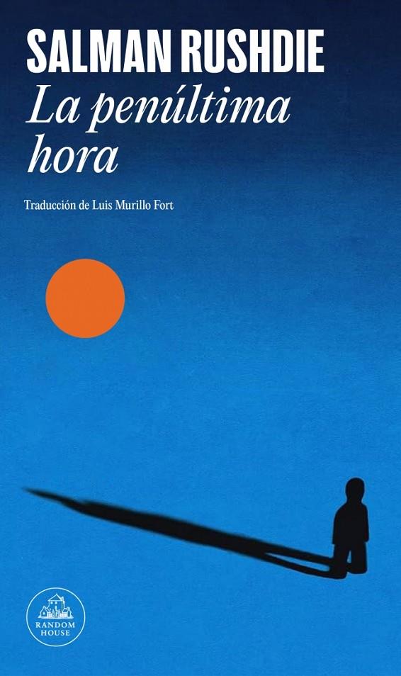 La penúltima hora | 9788439746348 | Salman Rushdie