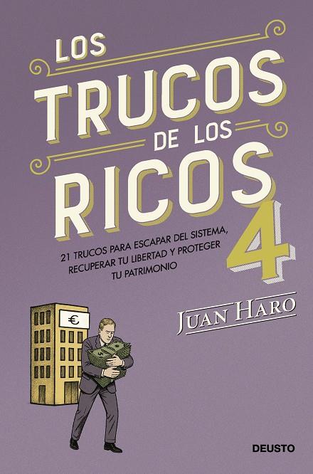 Los trucos de los ricos 4 | 9788423440054 | Juan Haro