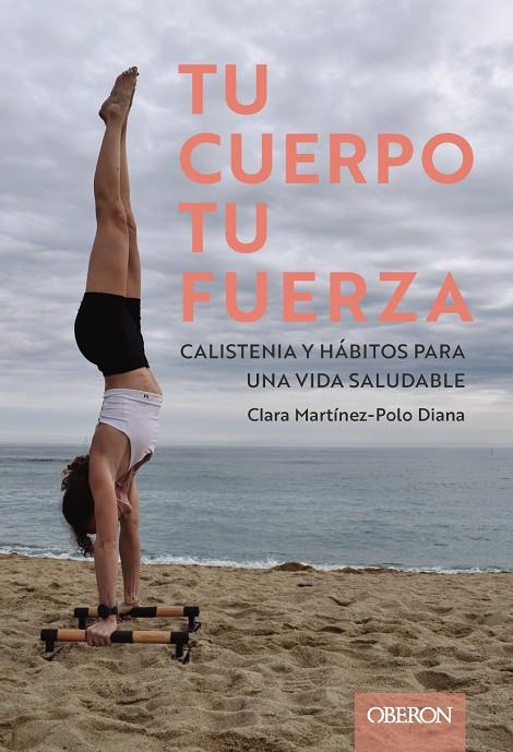 Tu cuerpo, tu fuerza | 9788441551992 | Clara Maxou