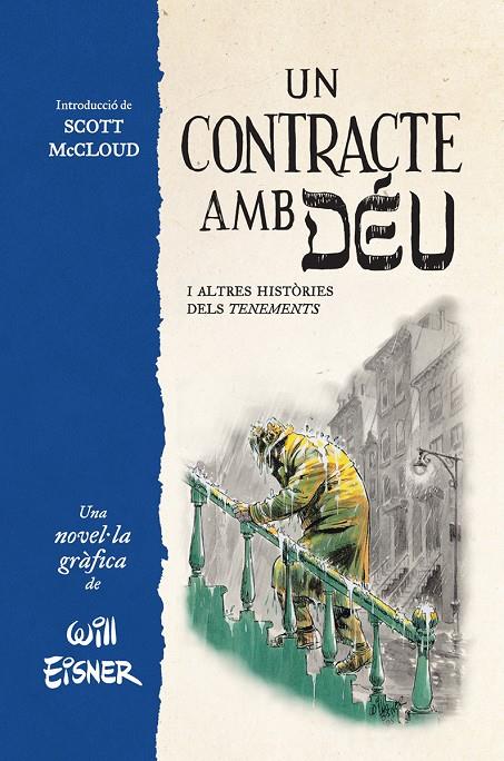 Un contracte amb Déu i altres històries dels Tenements | 9788467979862 | Will Eisner