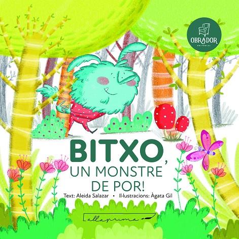 Bitxo, un monstre de por! | 9791399001464 | Aleida Salazar ; Àgata Gil