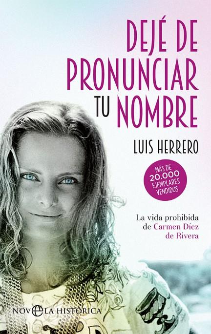 Dejé de pronunciar tu nombre | 9788410942585 | Luis Herrero