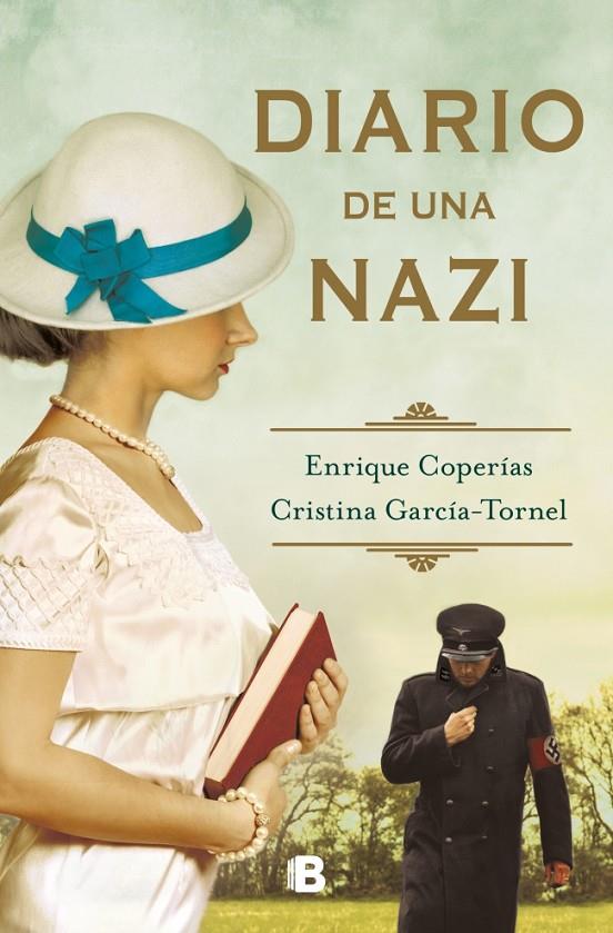 Diario de una nazi | 9788466674928 | Enrique Coperías ; Cristina García-Tornel