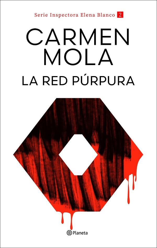 La red púrpura (Inspectora Elena Blanco; 2) | 9788408317708 | Carmen Mola