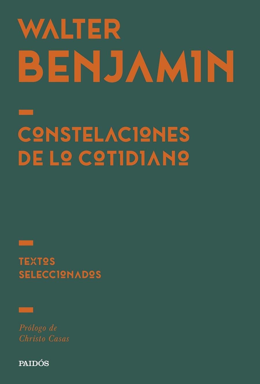 Constelaciones de lo cotidiano | 9788449345814 | Walter Benjamin