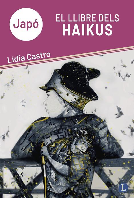 Japó : El llibre dels haikus | 9791399108736 | Lídia Castro Navàs