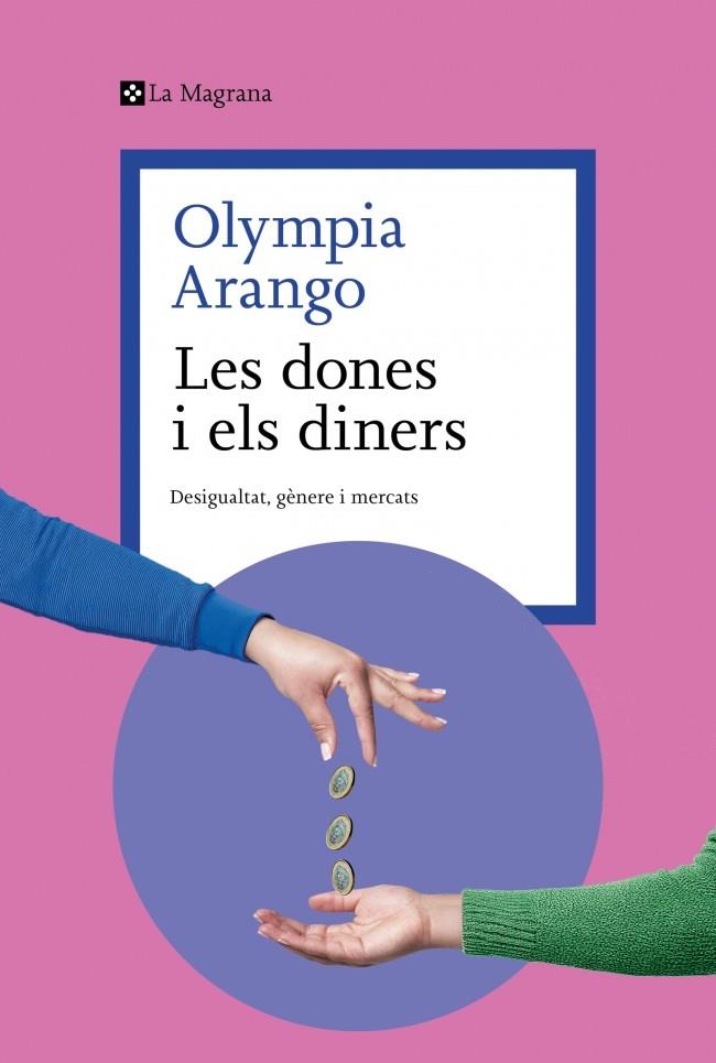 Les dones i els diners | 9788410009608 | Olympia Arango