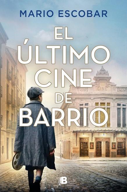 El último cine de barrio | 9788466685153 | Mario Escobar