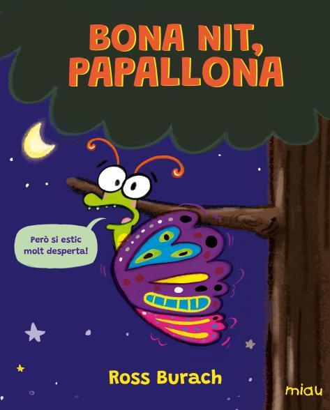 Bona nit, Papallona | 9788410208421 | Ross Burach