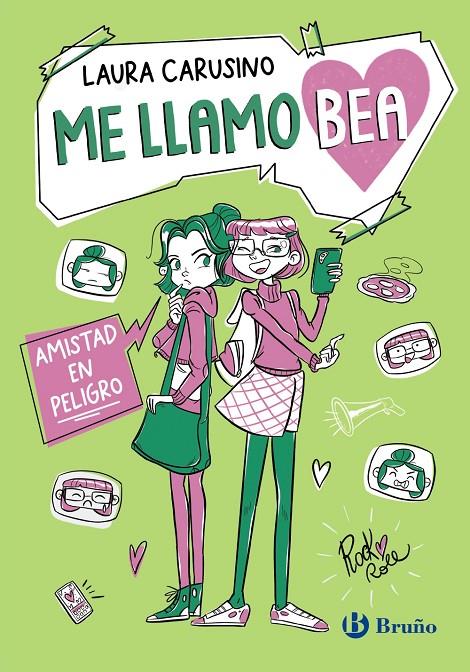 Amistad en peligro (Me llamo Bea; 2) | 9788469644454 | Laura Carusino ; Erika De Pieri