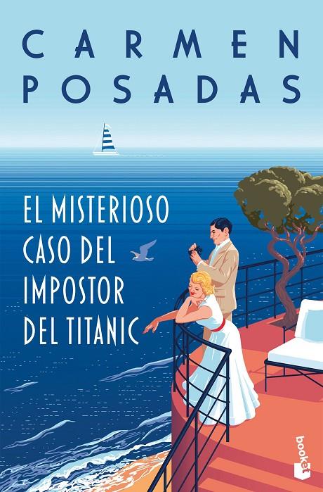 El misterioso caso del impostor del Titanic | 9788467078985 | Carmen Posadas