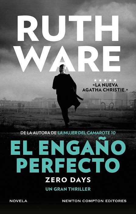 El engaño perfecto : zero days | 9788410359260 | Ruth Ware