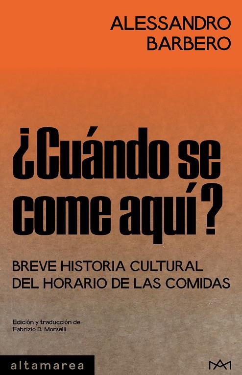 ¿Cuándo se come aquí? | 9788410435261 | Alessandro Barbero