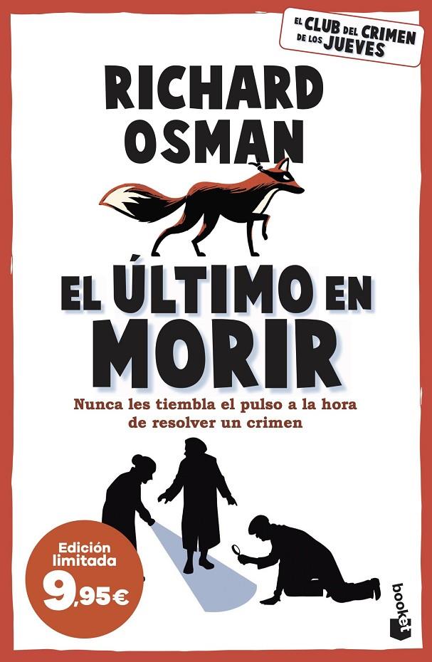 El último en morir (El club del Crimen de los Jueves; 4) | 9788467074604 | Richard Osman