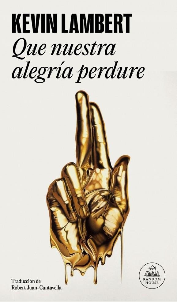 Que nuestra alegría perdure | 9788439744542 | Kevin Lambert