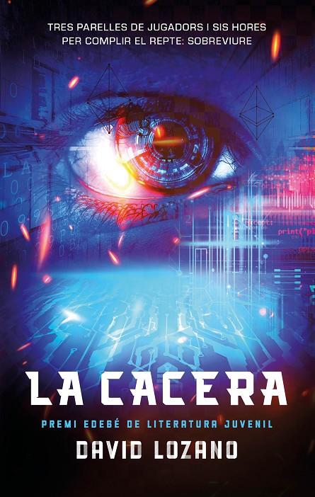 La cacera | 9788468374307 | David Lozano