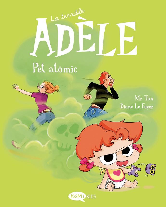 Pet atòmic (La terrible Adèle; 14) | 9791387744441 | Mr. Tan ; Diane Le Feyer