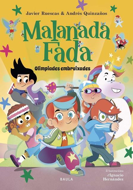 Olimpíades embruixades (Malanada Fada; 2) | 9788447953899 | Javier Ruescas ; Andrés Quinzaños ; Ignacio Hernández