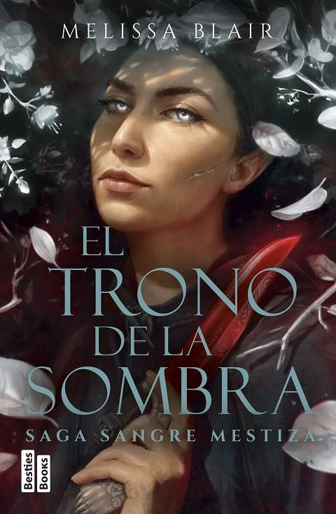 El trono de la sombra (Sangre mestiza; 2) | 9788427054462 | Melissa Blair