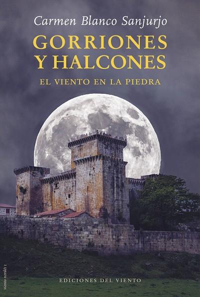 Gorriones y Halcones | 9788418227561 | Carmen Blanco Sanjurjo