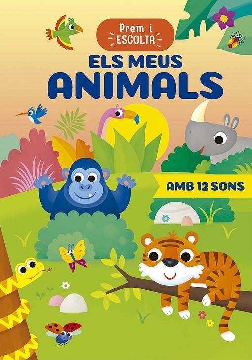 Els meus animals | 9788491458821 | Anna Casalis ; Vinicio Salvini