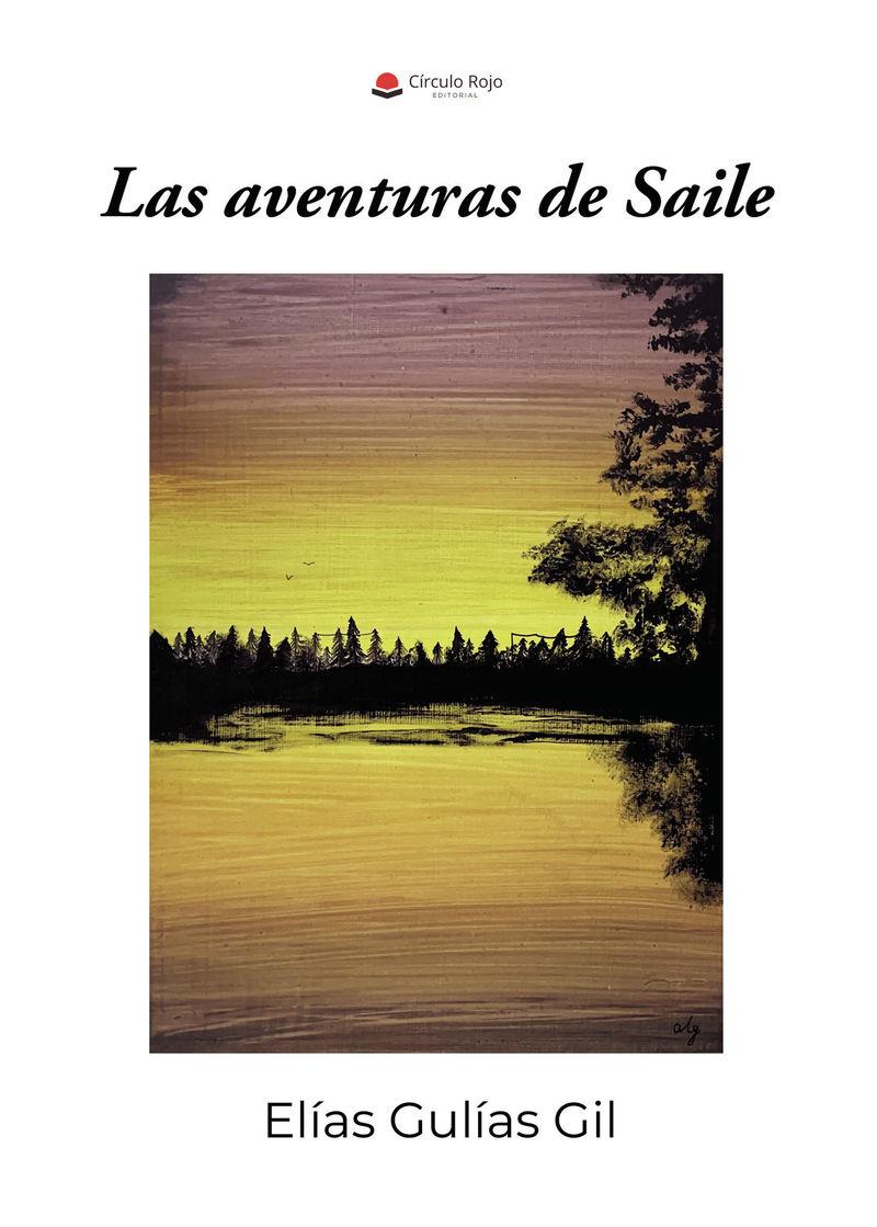 Las aventuras de Saile | 9791370358419 | Elias Gulias