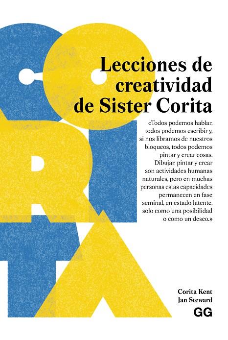 Lecciones de creatividad de Sister Corita | 9788425236136 | Corita Kent ; Jan Steward