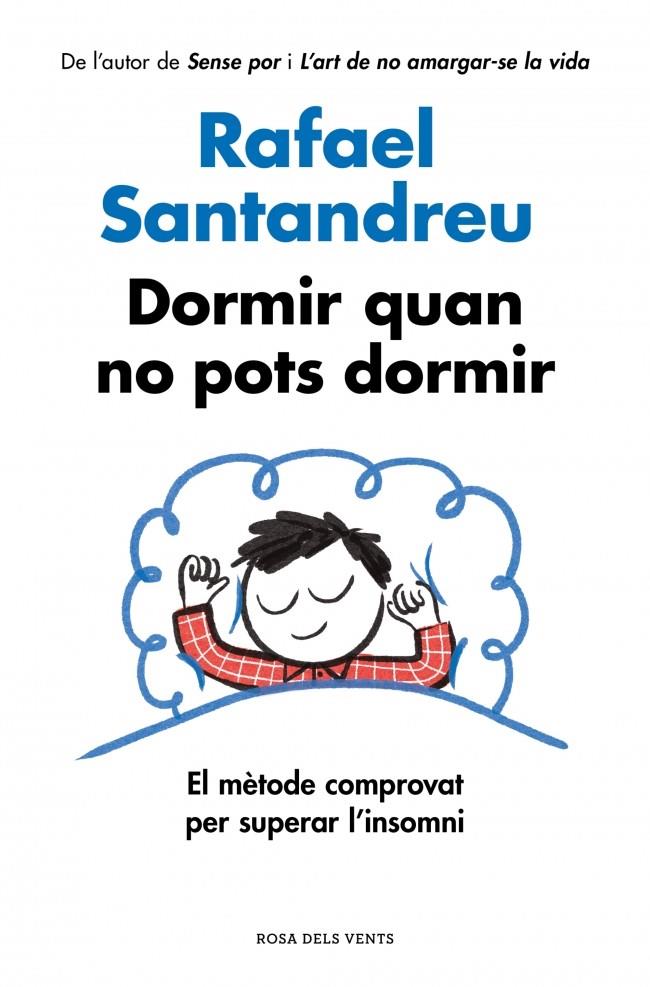 Dormir quan no pots dormir | 9791387935757 | Rafael Santandreu