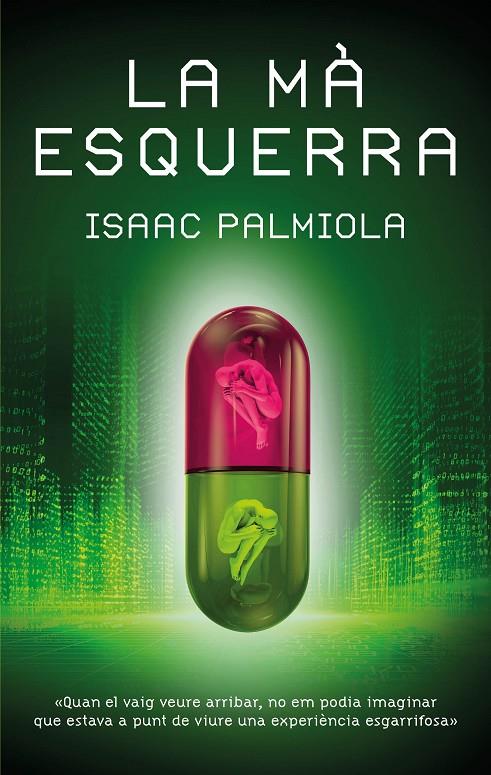 La mà esquerra | 9788468377834 | Isaac Palmiola