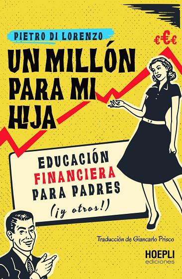 Un millón para mi hija | 9791254990025 | Pietro di Lorenzo