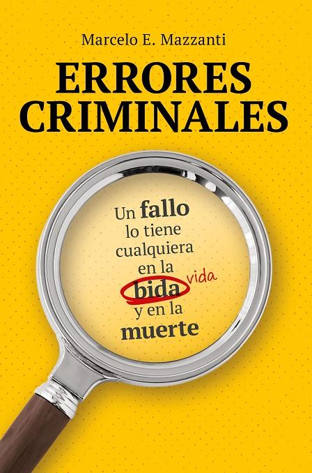 Errores criminales | 9791388042348 | Marcelo Mazzanti