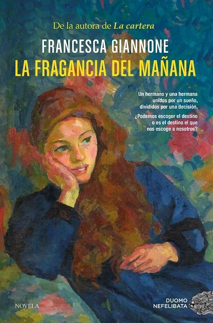 La fragancia del mañana | 9788410346468 | Francesca Giannone