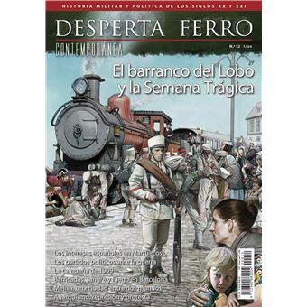 Desperta ferro 52 : El barranco del Lobo y la Semana Trágica | 9787773231138