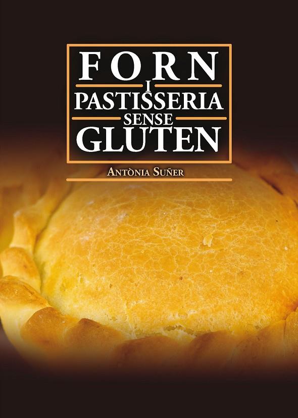 Forn i pastisseria sense gluten | 9788417113629 | Antònia Suñer