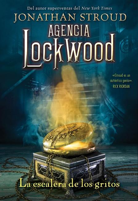 La escalera de los gritos (Agencia Lockwood; 1) | 9788419266217 | Jonathan Stroud