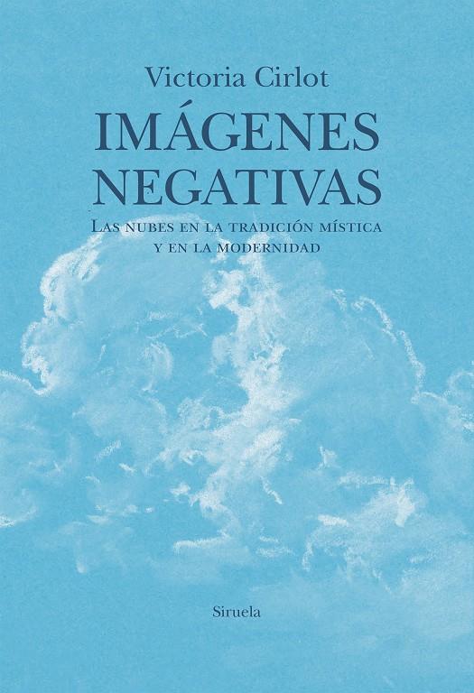 Imágenes negativas | 9791388032196 | Victoria Cirlot