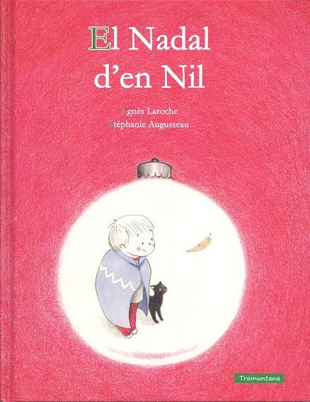 El Nadal d' en Nil | 9788416578290 | Agnès Laroche ; Stéphanie Augusseau