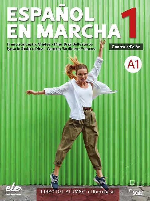 Español en marcha 1 Libro del alumno (+ licencia digital) | 9788410071087 | Francisca Castro Viúdez ; Pilar Díaz Ballesteros ; Ignacio Rodero Díez ; Carmen Sardinero Francos