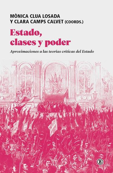 Estado, clases y poder | 9791387639785 | Mònica Clua Losada ; Clara Camps Calvet