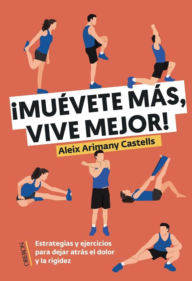 Muévete más, vive mejor | 9788441551800 | Aleix Arimany Castells