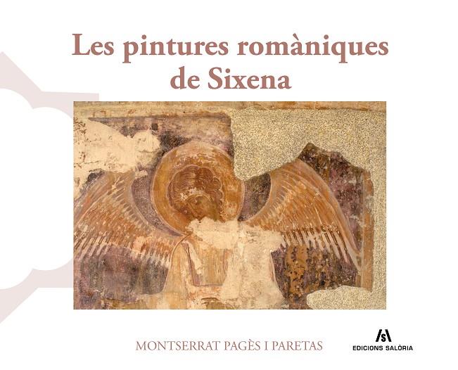 Les pintures romàniques de Sixena | 9791399141054 | Montserrat Pagès i Paretas