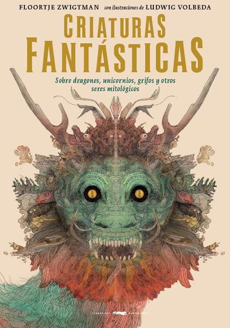 Criaturas fantásticas | 9788494884818 | Floortje Zwigtman 