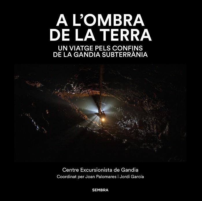 A l'ombra de la terra | 9788410198326 | Joan Palomares ; Jordi García